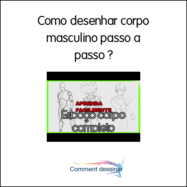 Como Desenhar Corpo Masculino Passo A Passo Como Desenhar 5836